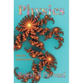 Physics: Volume One: Classical Foundations