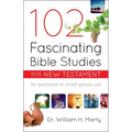 102 Fascinating Bible Studies on the New Testament