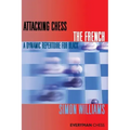 Attacking Chess The French