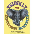 Trunkly: The Preposterous Pachyderm