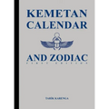 Kemetan Calendar and Zodiac, First Edition