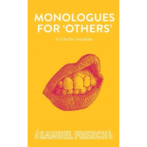 Monologues for 'Others'
