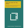 The Vectors Of The Mind: Multiple Factor Analysis For The Isolation Of Primary Traits