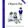 I Want to Play