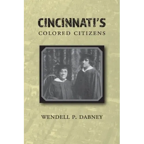 Cincinnati's Colored Citizens