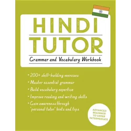 Hindi Tutor: Grammar and Vocabulary Workbook (Learn Hindi with Teach Yourself)
