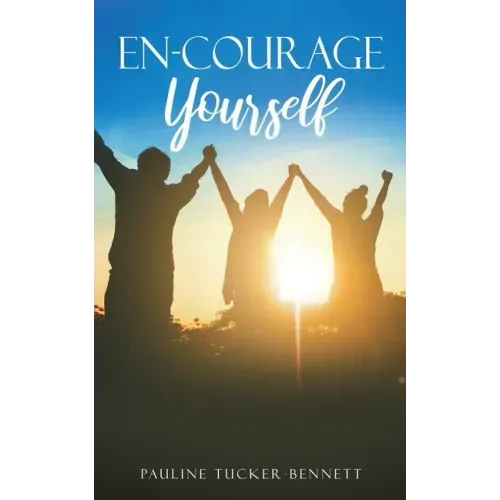 En-Courage Yourself