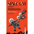Space Cat and the Kittens