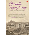 Awadh Symphony: Notes On A Cultural Interlude