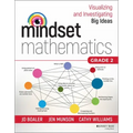 Mindset Mathematics: Visualizing and Investigating Big Ideas, Grade 2
