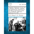 Compiled Ordinances of the City of Minden, Nebraska. Adopted and Published by Authority of the Mayor and Council of the City of Minden, Nebraska, Sept