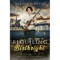 Beguiling Birthright