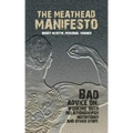 The Meathead Manifesto