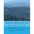 Georgia Education Law: Second Edition