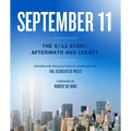 September 11: The 9/11 Story, Aftermath and Legacy