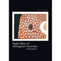 Night Skies of Aboriginal Australia