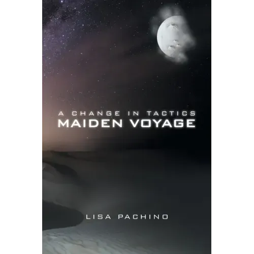 A Change in Tactics: Maiden Voyage