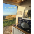 Vanlifers: Beautiful Conversions for Life on the Road