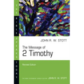 The Message of 2 Timothy