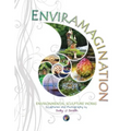 Enviramagination: Environmental sculptures and photography by Sally J Smith