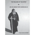 The Release of the Spirit Edited