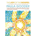 The Joy of the Gospel: A Six-Week Study on Sharing Faith