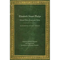 Elizabeth Stuart Phelps: Selected Tales, Essays, and Poems