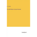The odd-fellow's imroved manual