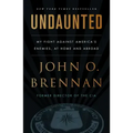 Undaunted: My Fight Against America's Enemies, at Home and Abroad