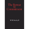 Retreat to Commitment