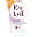 Rest Well, God's Gift for a Good Night's Sleep: 90-Day Women's Devotional
