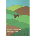 How to Choose and Manage a Farm