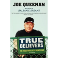 True Believers: The Tragic Inner Life of Sports Fans