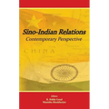 Sino-Indian Relations: Contemporary Perspective