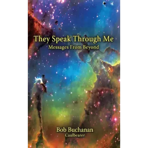 They Speak Through Me: Messages from Beyond