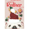 Would you rather game book: Unique Christmas Edition: A Fun Family Activity Book for Boys and Girls Ages 6, 7, 8, 9, 10, 11, and 12 Years Old - Be