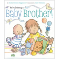 You're Getting a Baby Brother!