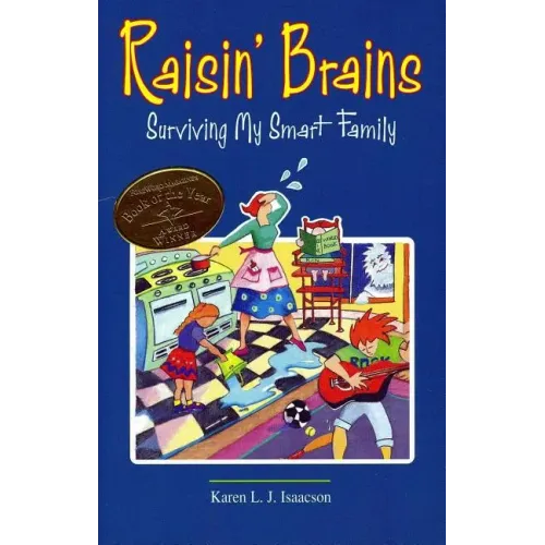 Raisin' Brains: Surviving My Smart Family