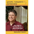 Dan Vogel on First Vision, Book of Abraham