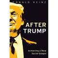 After Trump: Achieving a New Social Gospel