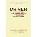 Driven: How Human Nature Shapes Our Choices