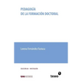 Pedagogía de la formación doctoral
