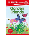 DK Super Readers Pre-Level Garden Friends