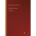 Roundabout Papers: in large print