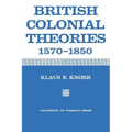 British Colonial Theories 1570-1850