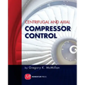 Centrifugal and Axial Compressor Control