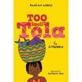 Too Small Tola
