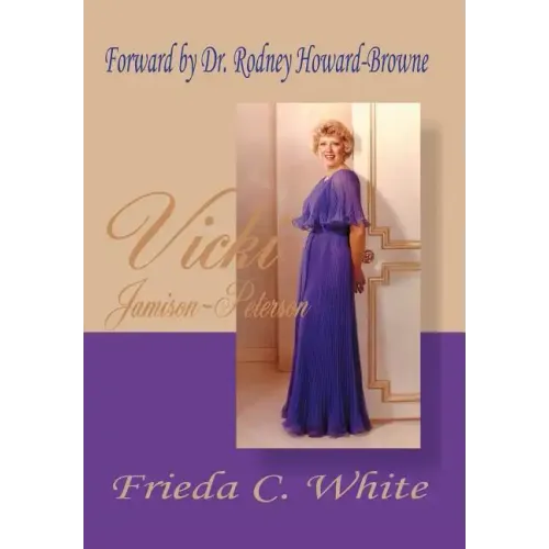 Vicki Jamison-Peterson: One of God's Handmaidens
