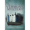 A Vermont Mystery