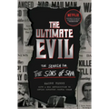The Ultimate Evil: The Search for the Sons of Sam